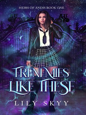 cover image of Frenemies Like These